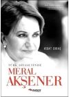 Türk Siyasetinde Meral Akşener