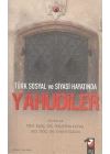 Türk Sosyal ve Siyasi Hayatında Yahudiler