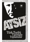 Türk Tarihi Üzerinde Toplamalar
