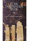 Türk Tarihinden İzler 4