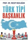 Türk Tipi Başkanlık