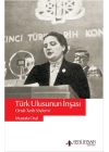 Türk Ulusunun İnşası