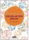 Türk Yazınından Seçilmiş Çocuklar İçin Şiirler