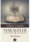 Türkçe Üzerine Makaleler II