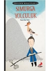 Türkçenin Muhafızları 2 - Simurga Yolculuk