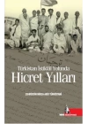 Türkistan İstiklal Yolunda Hicret Yılları
