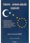 Türkiye-Avrupa Birliği İlişkileri