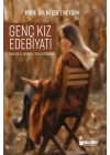 TürkiyeDe Çeviri Ve Telif Eserlerde Genç Kız Edebiyatı