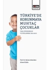 Türkiyede Korunmaya Muhtaç Çocuklar