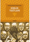 Türkiyede Kullanılan Psikolojik Testler Cilt 3 - Kişilik Testleri