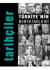 Türkiyenin Birikimleri / Tarihçiler