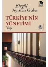 Türkiyenin Yönetimi -Yapı-
