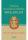 Türkiye Selçuklularında Meslekler