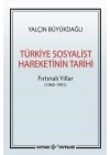 Türkiye Sosyalist Hareketinin Tarihi