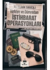 Türkiye ve Dünyadan İstihbarat Operasyonları