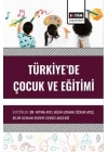 Türkiye’de Çocuk Ve Eğitimi