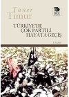 Türkiye’de Çok Partili Hayata Geçiş