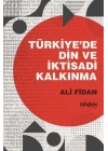 Türkiye’de Din ve İktisadi Kalkınma