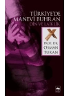 Türkiyede Manevi Buhran Din ve Laiklik