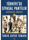 Türkiye’de Siyasal Partiler Cilt 2
