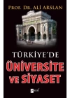 Türkiyede Üniversite ve Siyaset