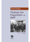 Türkiye’nin Faşizmleri ve AKP