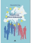 Türkiyenin Kimlik Problemleri