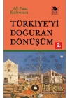 Türkiye’yi Doğuran Dönüşüm