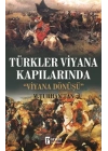 Türkler Viyana Kapılarında - Viyana Dönüşü