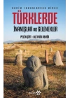 Türklerde İnanışlar ve Gelenekler