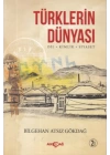 Türklerin Dünyası Dil- Kimlik- Siyaset