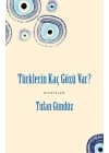 Türklerin Kaç Gözü Var?