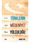 Türklerin Medeniyet Yolculuğu