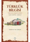 Türklük Bilgisi İncelemeleri