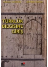 Türklük Bilgisine Giriş