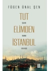 Tut Elimden İstanbul
