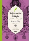 Tutinameden Hikayeler (Osmanlıca-Türkçe)