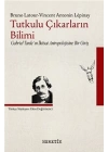 Tutkulu Çıkarların Bilimi