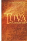 Tuva - Peygamberler Vadisi