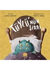 Tüylünün Sırrı