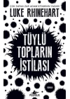 Tüylü Topların İstilası