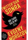Twitterdan Sonra Bir Tarih Kaldı mı?