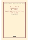 Typee - Polinezya Hayatına Bir Bakış