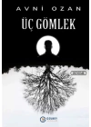 Üç Gömlek