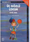 Üç Gözlü Çocuk