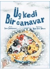 Üç Kedi Bir Canavar