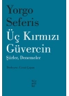 Üç Kırmızı Güvercin