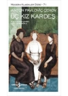 Üç Kız Kardeş - Modern Klasikler Dizisi
