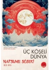 Üç Köşeli Dünya - Japon Klasikleri