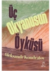 Üç Okyanusun Öyküsü